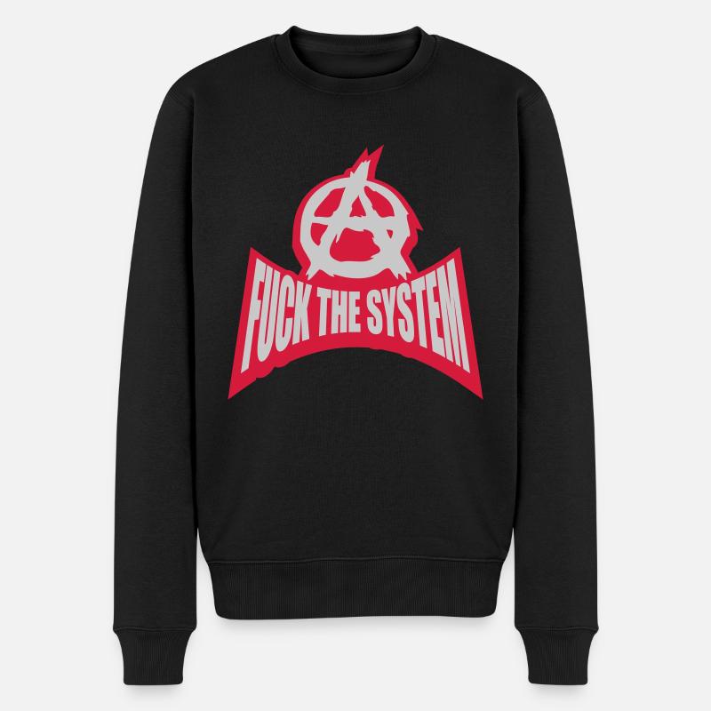 Fuck l'anarchie du système - Pull Premium bio Homme - noir