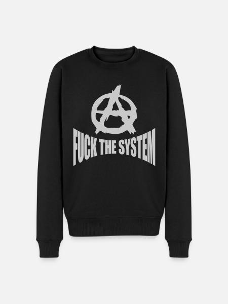 Fuck the system anarchy - Men's Premium Organic Jumper - black