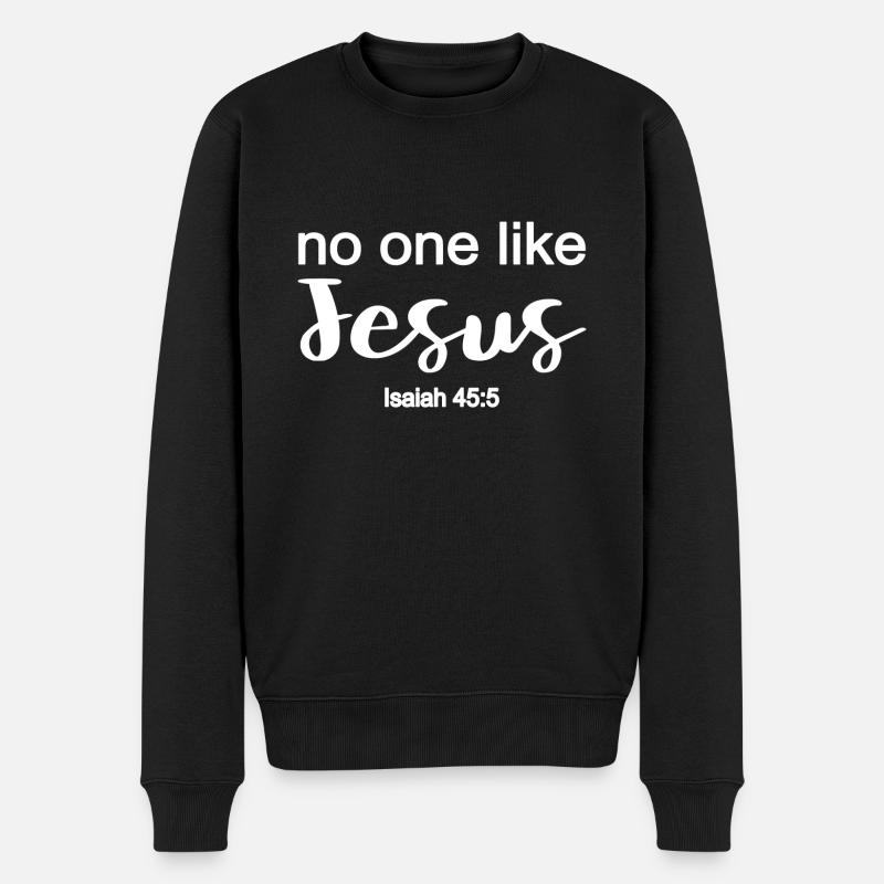Christliches Design Niemand wie Jesus Jesaja 45 - Männer Premium Bio Pullover - Schwarz