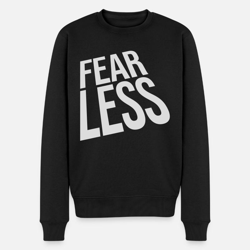 fearless Text Zitat Design - Männer Premium Bio Pullover - Schwarz
