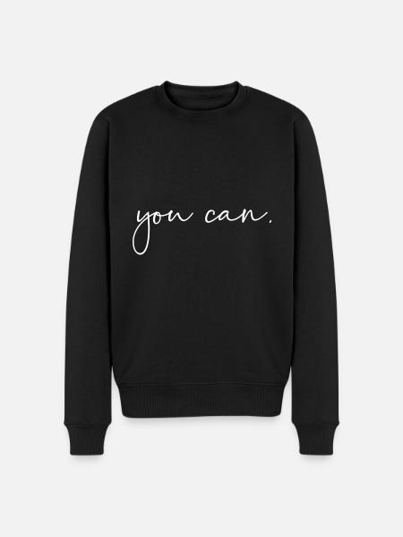 You can - Men's Premium Organic Jumper - black