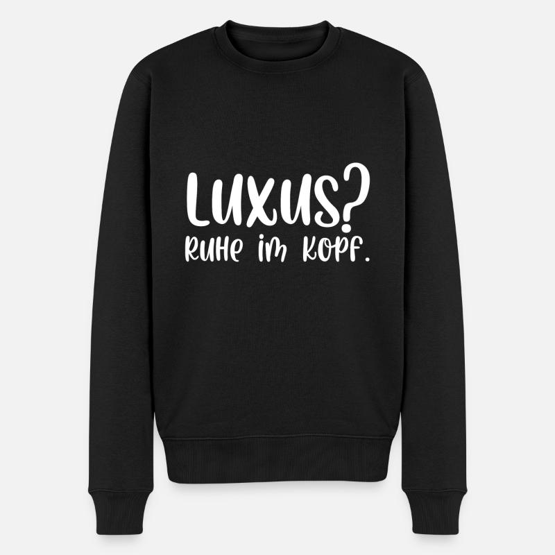 Luxus Ruhe im Kopf - Männer Premium Bio Pullover - Schwarz