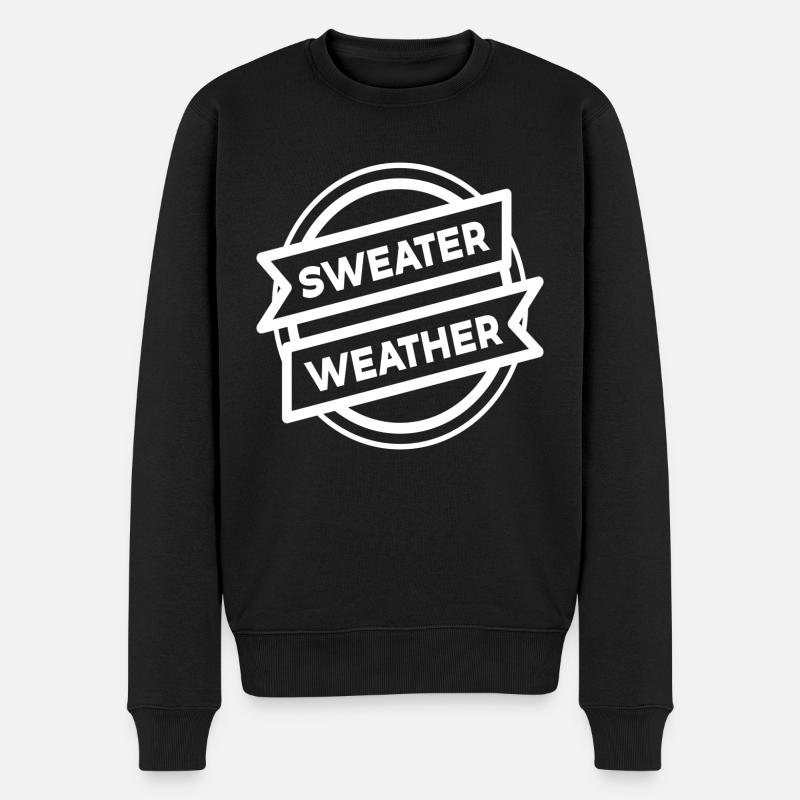 Sweater Weather - Männer Premium Bio Pullover - Schwarz