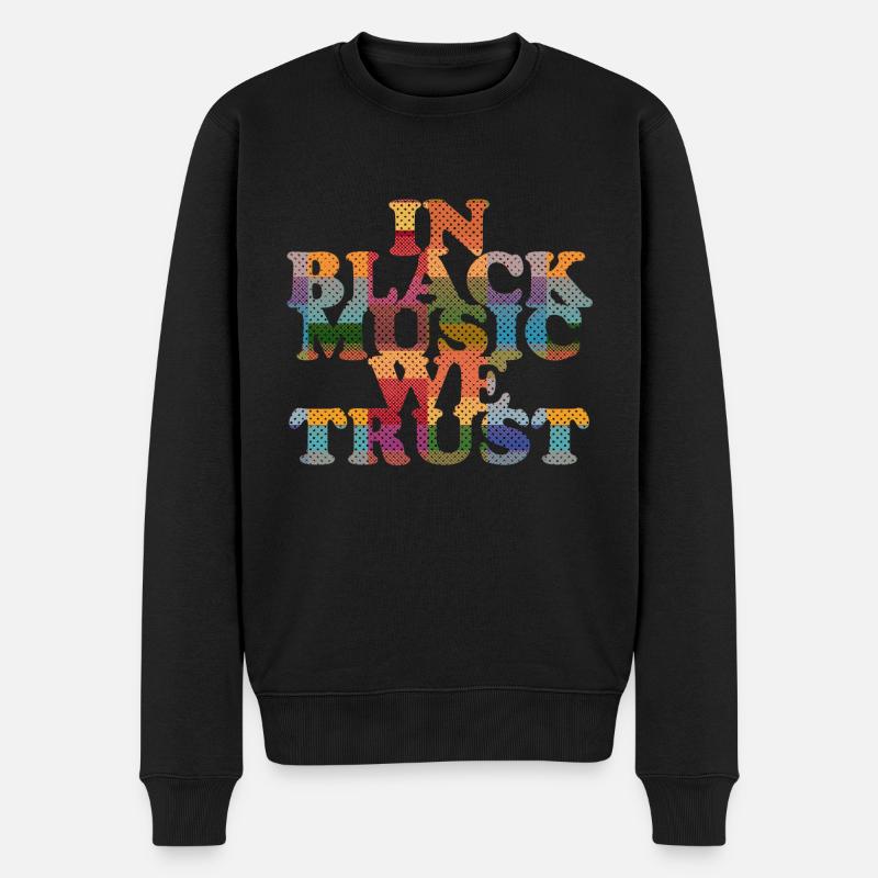Dans Black Music We Trust - Pull Premium bio Homme - noir