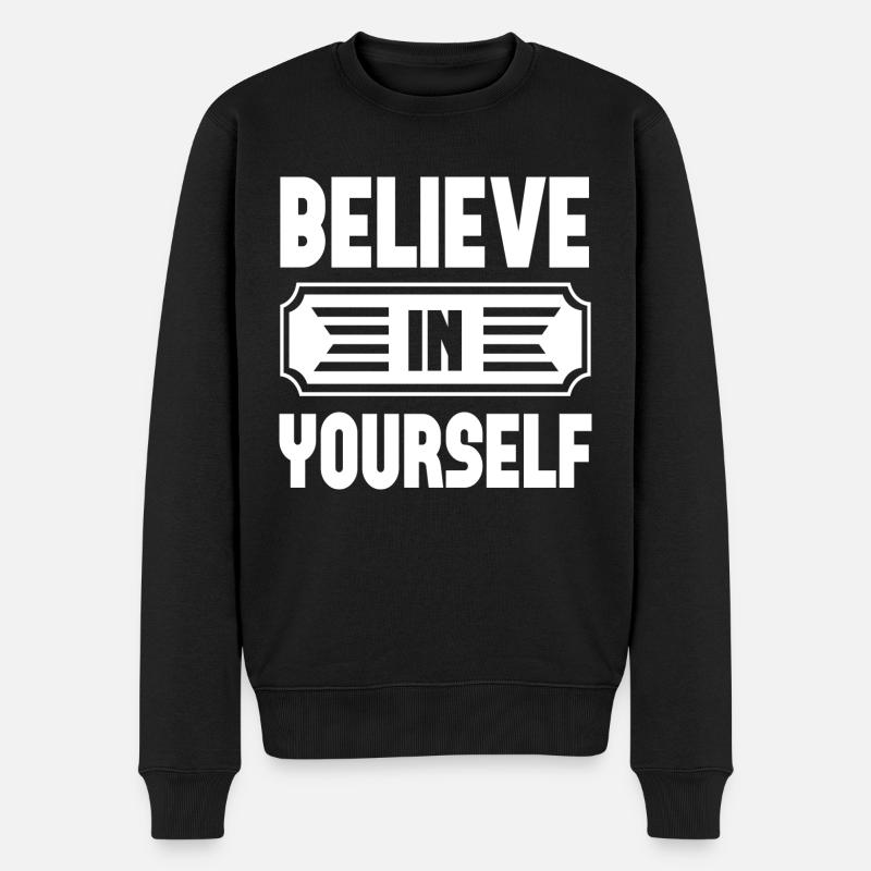 Croyez en vous - Pull Premium bio Homme - noir