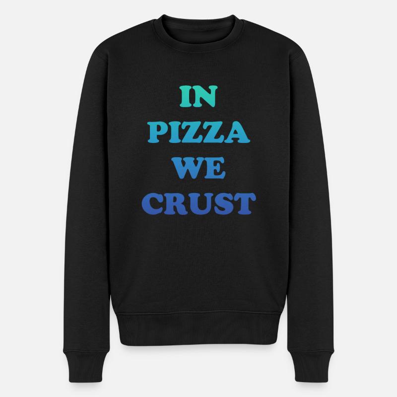 Dans Pizza nous croûtons - Pull Premium bio Homme - noir