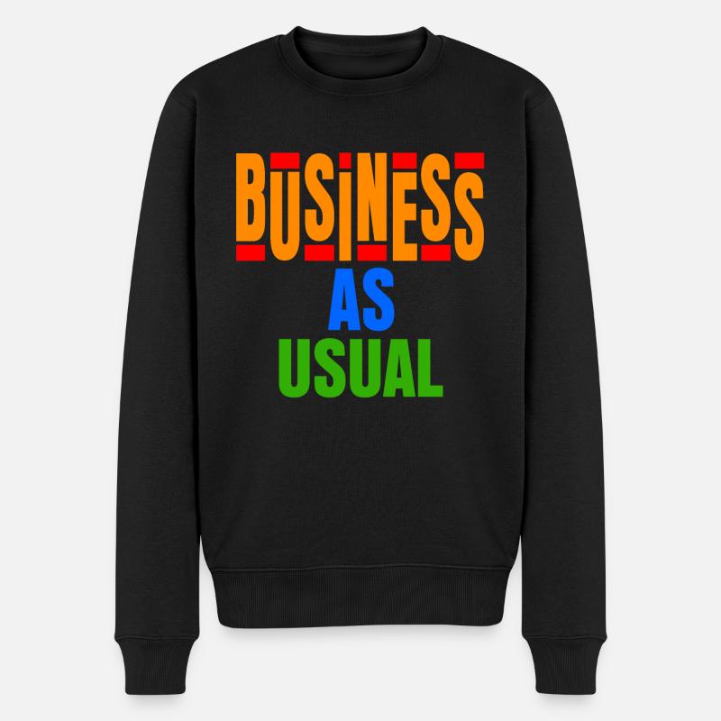 Business As Usual - Männer Premium Bio Pullover - Schwarz