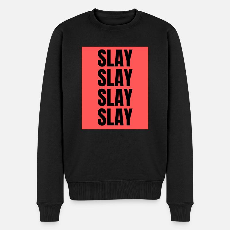 Slay - Männer Premium Bio Pullover - Schwarz
