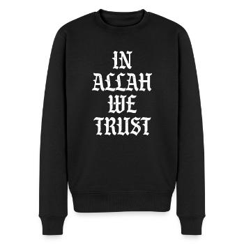 In Allah we trust - Männer Premium Bio Pullover - Schwarz - Vorne - Nico (187cm)