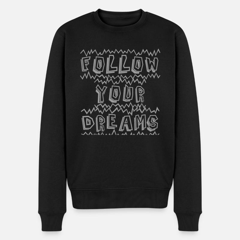 Suivez vos rêves - Pull Premium bio Homme - noir