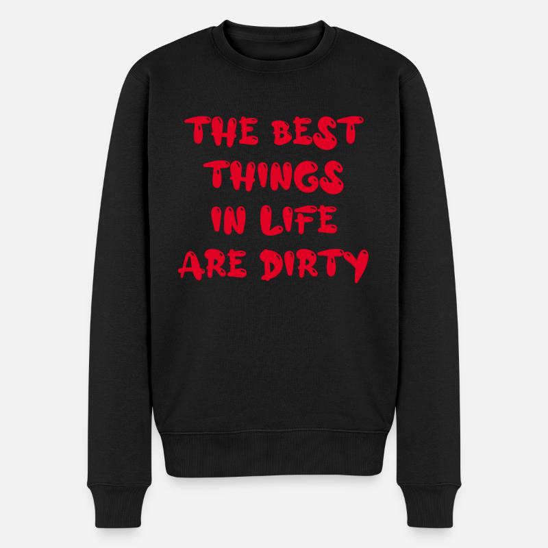 Les meilleures choses de la vie sont sales - Pull Premium bio Homme - noir