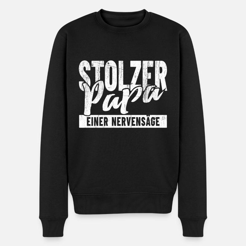 Stolzer Papa einer Nervensäge - Männer Premium Bio Pullover - Schwarz