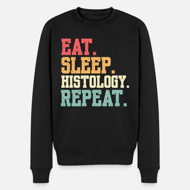 Manger Sommeil Histologie Répéter - Pull Premium bio Homme - noir