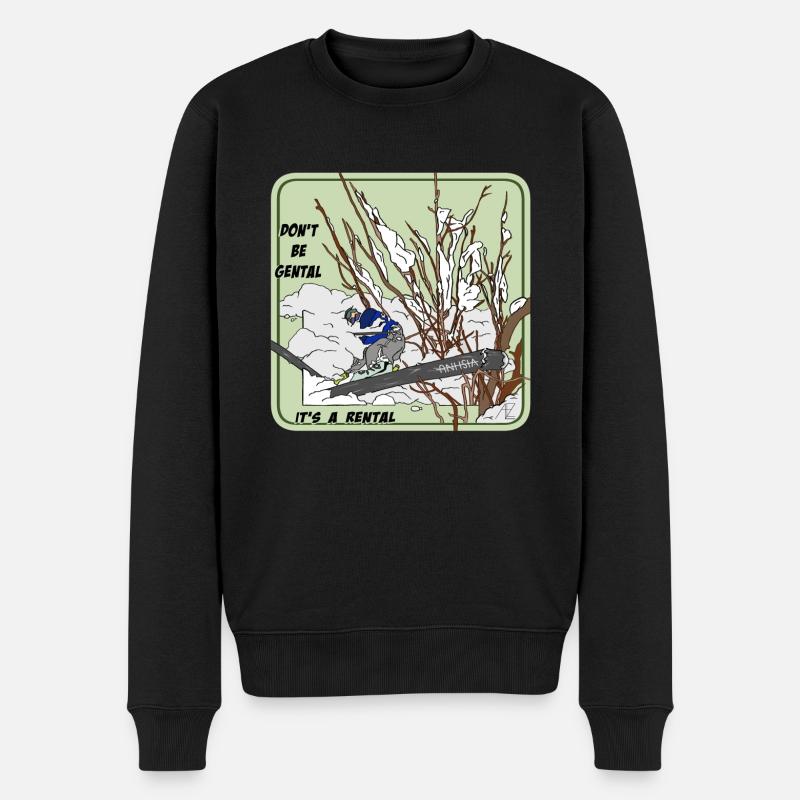 Don't be gental, it's a rental - Männer Premium Bio Pullover - Schwarz