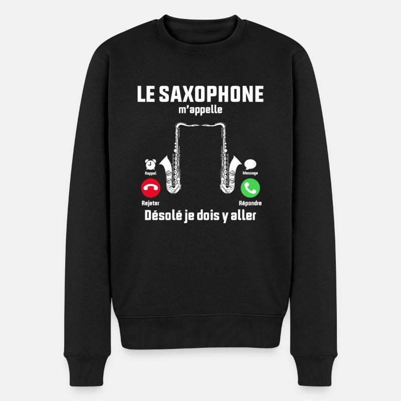 Le saxophone m'appelle idée Cadeau saxophoniste - Pull Premium bio Homme - noir