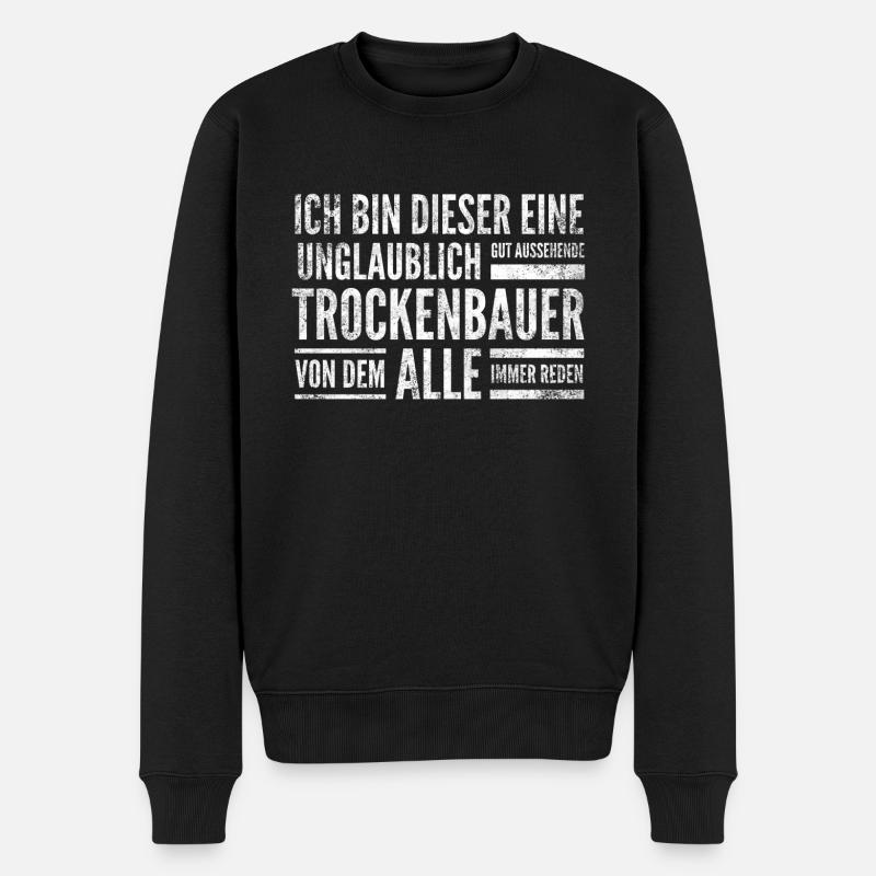 Trockenbauer - Lustige Baustelle - Männer Premium Bio Pullover - Schwarz
