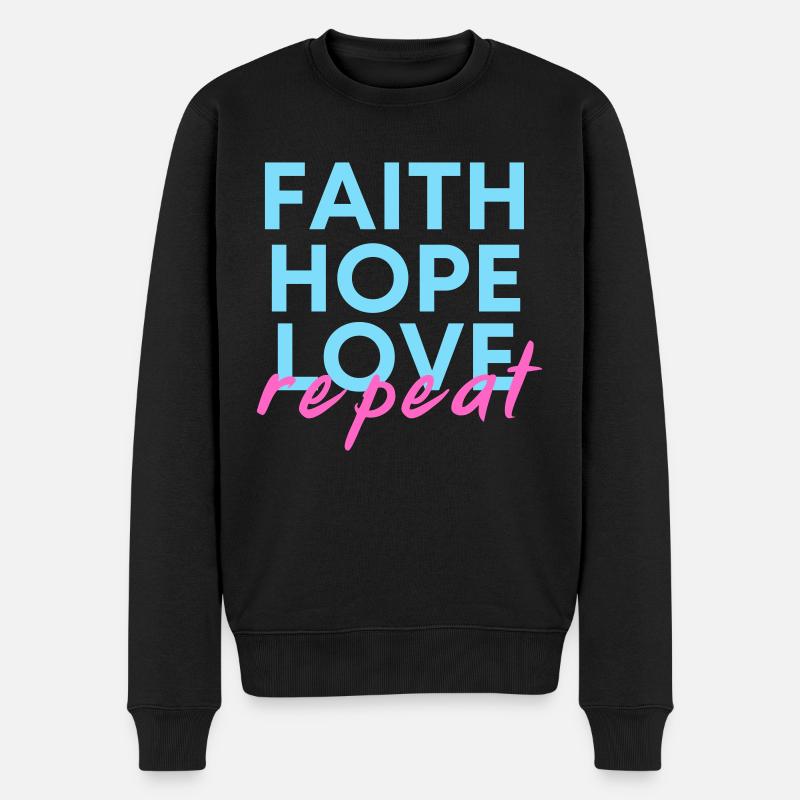 Faith Hope Love - Repeat - Pull Premium bio Homme - noir