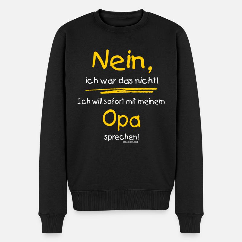 Ich war das nicht - Opa sprechen - RAHMENLOS Baby - Männer Premium Bio Pullover - Schwarz