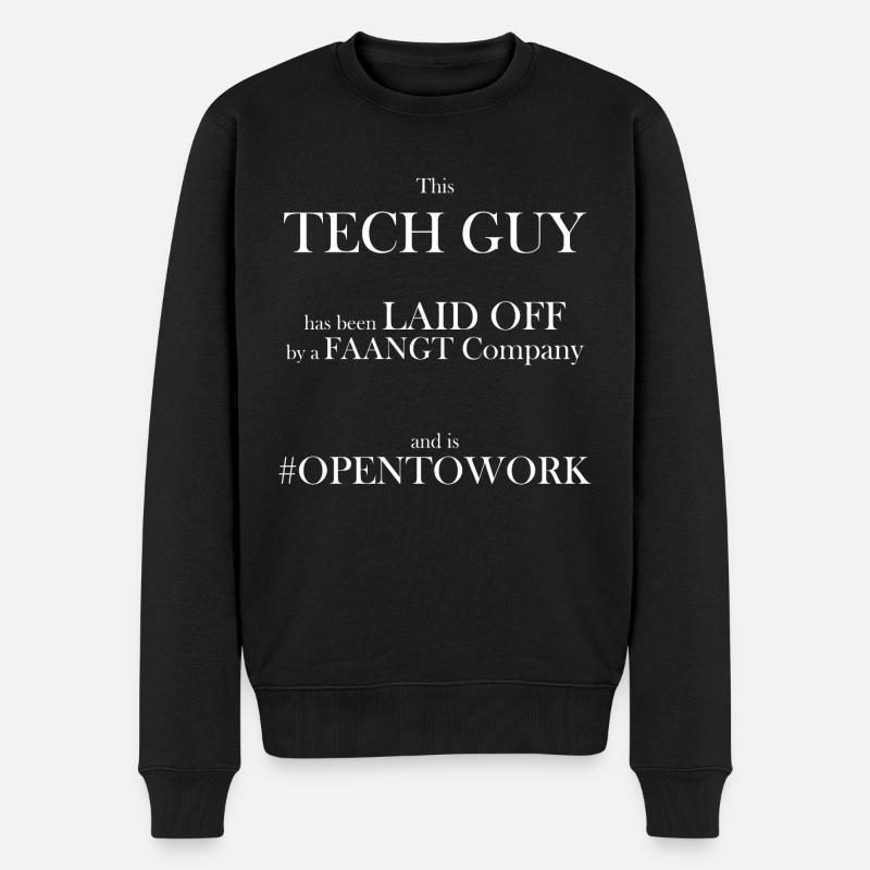 Laid Off Tech Company Lay Off - Männer Premium Bio Pullover - Schwarz