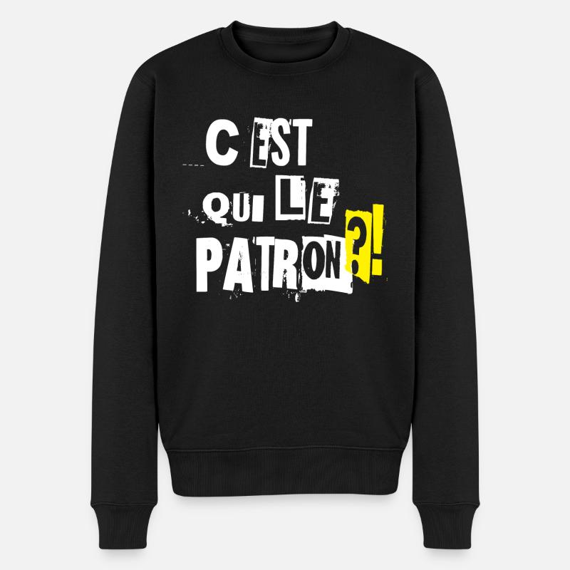 C'est qui le patron ? Cadeau humour et drôle - Pull Premium bio Homme - noir
