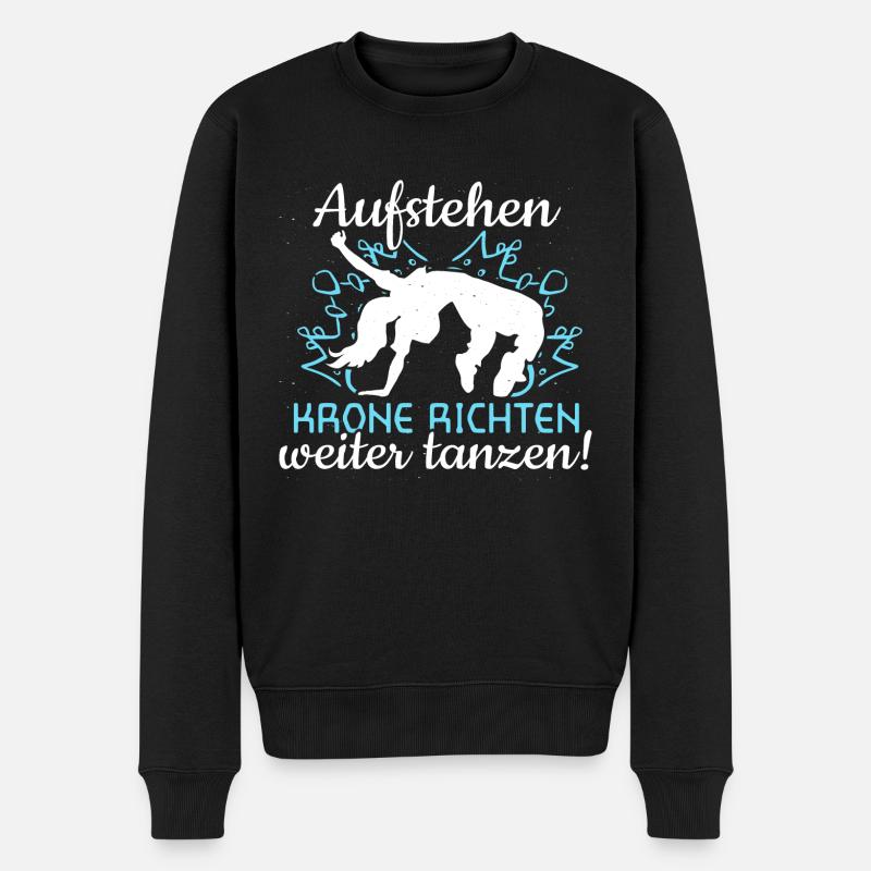 Weiter tanzen! - Tänzerin Tänzer Tanzen - Männer Premium Bio Pullover - Schwarz