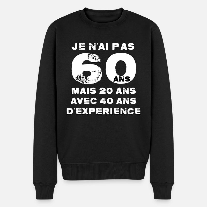 Je n'ai pas 60 ans - Pull Premium bio Homme - noir