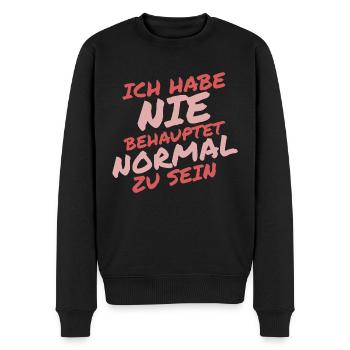 lustige Sprüche Statement, witziger Spruch, frech - Männer Premium Bio Pullover - Schwarz - Vorne - Nico (187cm)
