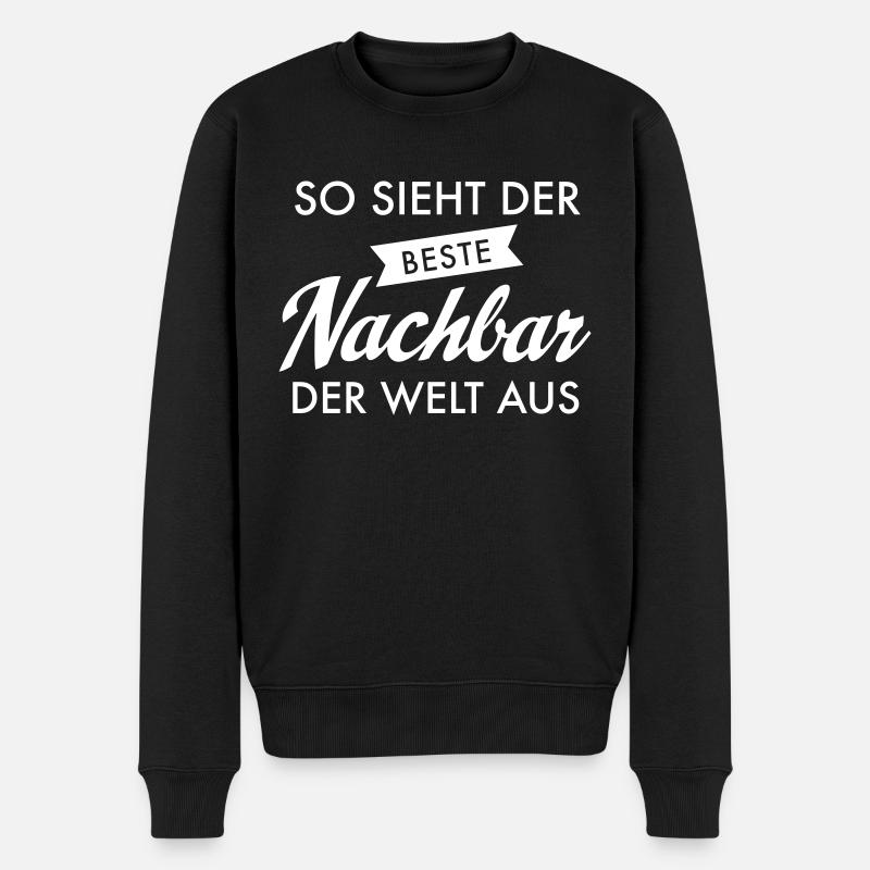 So Sieht der Beste Nachbar Der Welt Aus - Männer Premium Bio Pullover - Schwarz