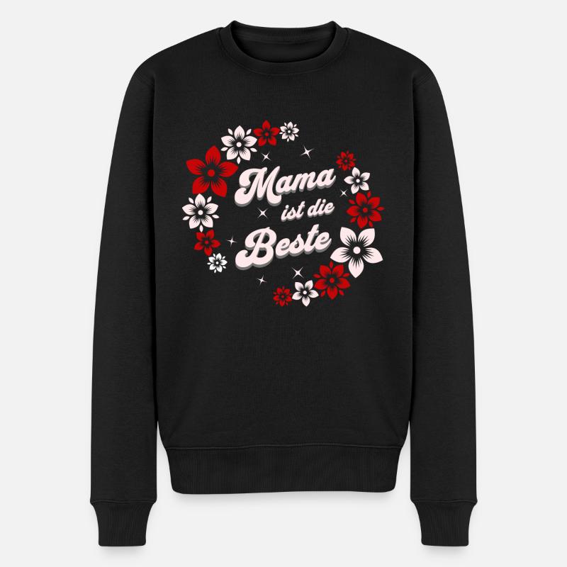 Mama ist die Beste Blumen Muttertag Design - Männer Premium Bio Pullover - Schwarz