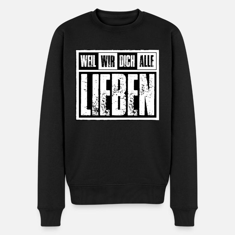 Frankfurt - Weil wir dich alle Lieben - Männer Premium Bio Pullover - Schwarz