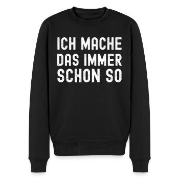 Eigensinn und Besserwisser Sture Menschen Spruch - Männer Premium Bio Pullover - Schwarz - Vorne - Nico (187cm)
