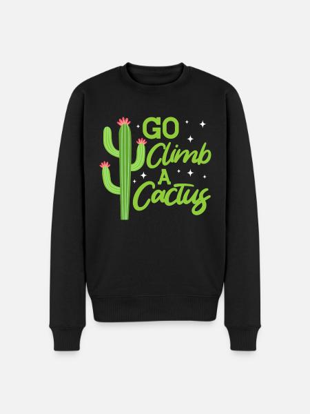 Go climb a Cactus - Men's Premium Organic Jumper - black