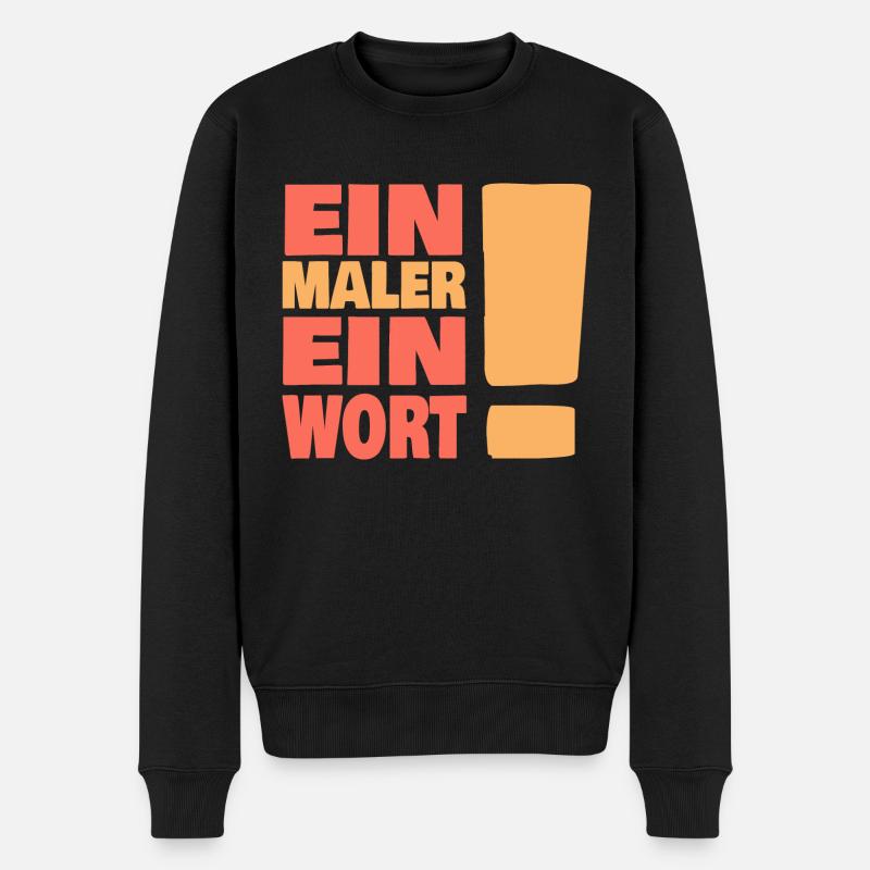 Eine maler ein Wort - Männer Premium Bio Pullover - Schwarz
