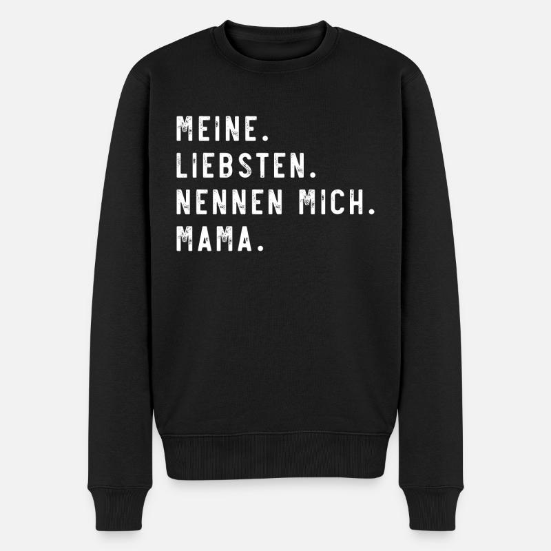 Meine Liebsten Mama - Männer Premium Bio Pullover - Schwarz
