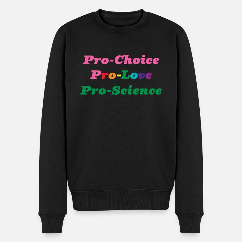 Pro-Choix Pro-Amour Pro-Science - Pull Premium bio Homme - noir