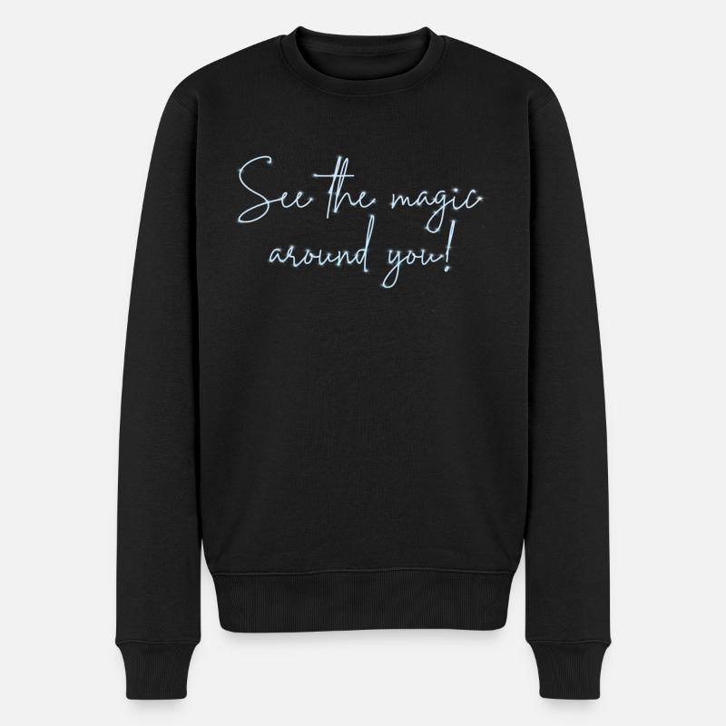 Voir la magie autour de vous - Pull Premium bio Homme - noir