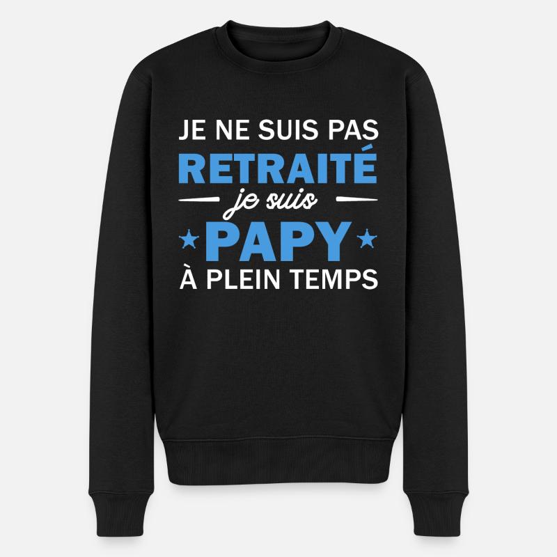 je ne suis pas retraité je suis papy à plein temps - Pull Premium bio Homme - noir