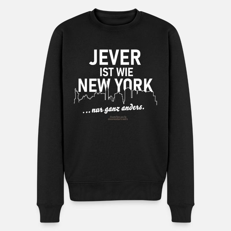 Jever ist wie New York ... nur ganz anders - Männer Premium Bio Pullover - Schwarz
