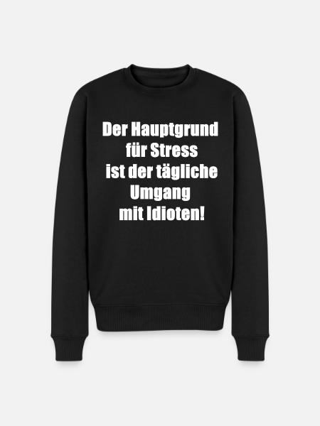 Sprüchedesign | lustig Spruch Diss | Geschenkidee - Männer Premium Bio Pullover - Schwarz