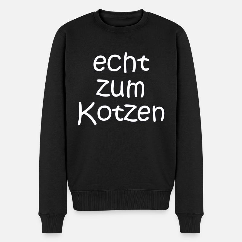 echt zum Kotzen - Sprüche - Geschenk - Männer Premium Bio Pullover - Schwarz