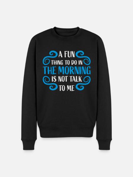 not talk to me - Men's Premium Organic Jumper - black