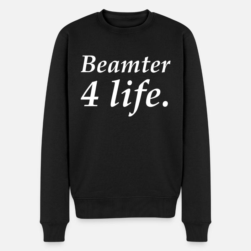 Beamter 4 Life - Männer Premium Bio Pullover - Schwarz