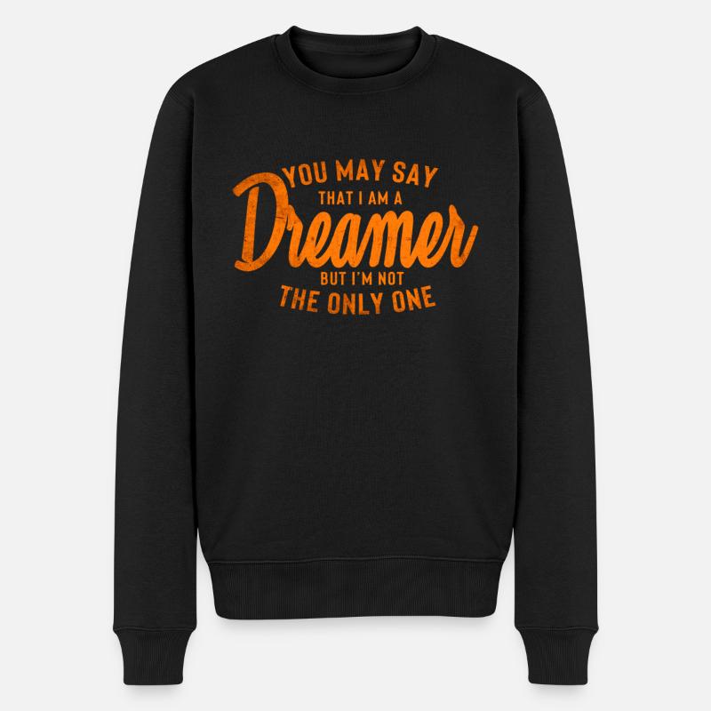 Vous pouvez dire que je suis un rêveur - Pull Premium bio Homme - noir