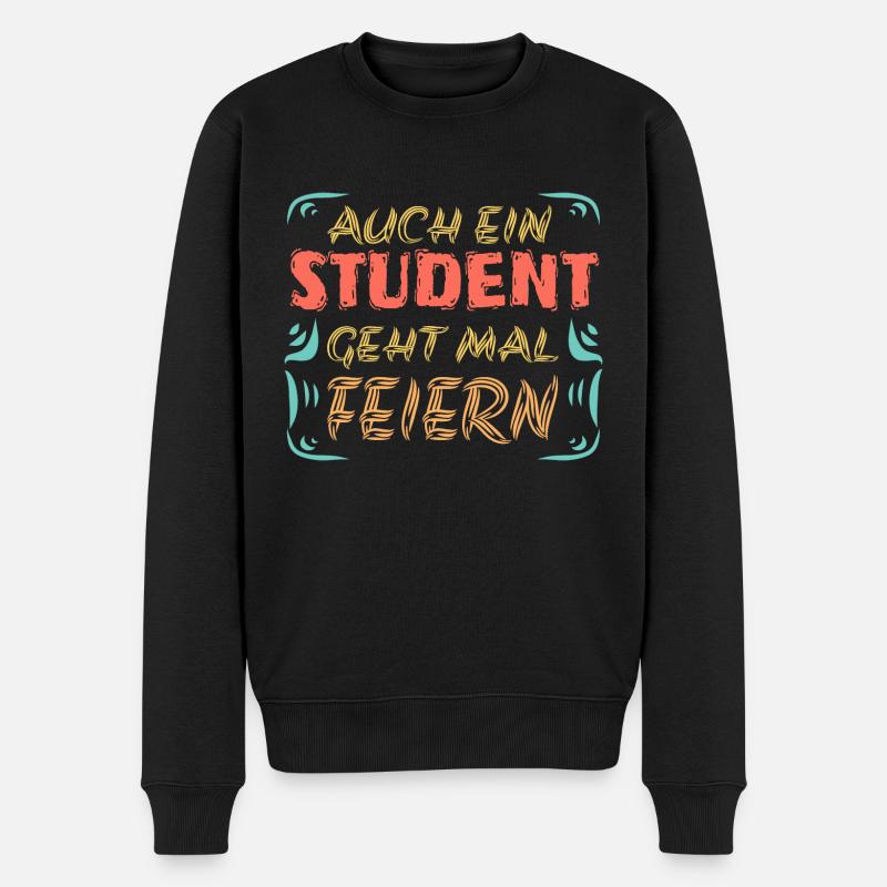 Feiern mit Student Studieren Uni - Männer Premium Bio Pullover - Schwarz