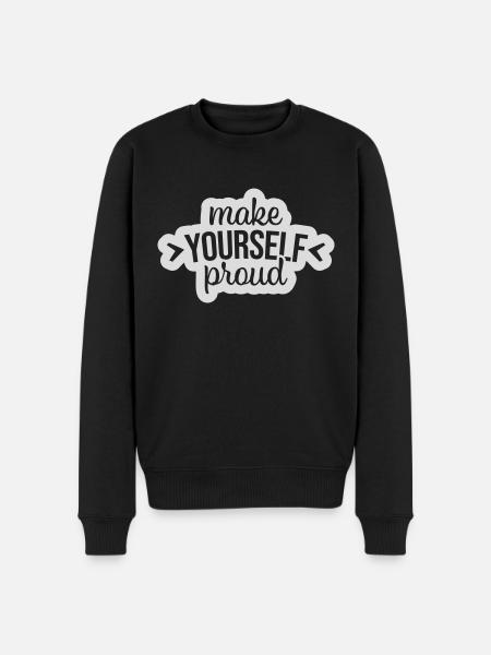 make yourself proud quote - Men's Premium Organic Jumper - black