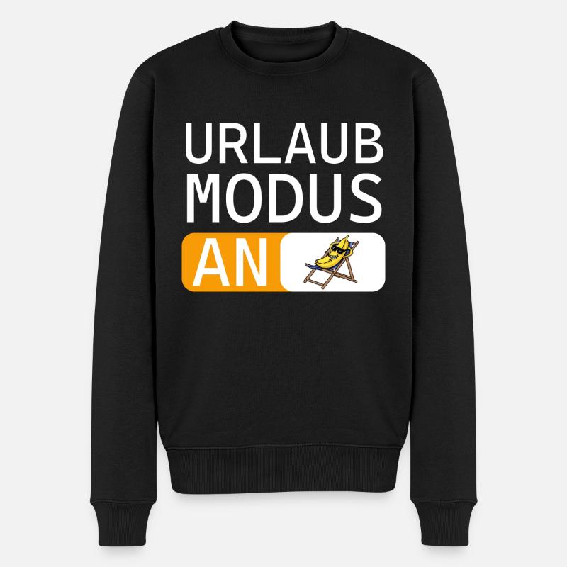 Urlaub Modus an lustige Urlaub Sprüche - Männer Premium Bio Pullover - Schwarz