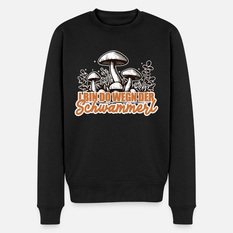 Pilze Pilzsammler Spruch - Männer Premium Bio Pullover - Schwarz