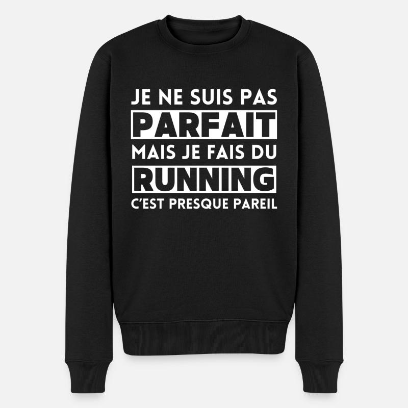 Je ne suis pas parfait mais je fais du running - Pull Premium bio Homme - noir