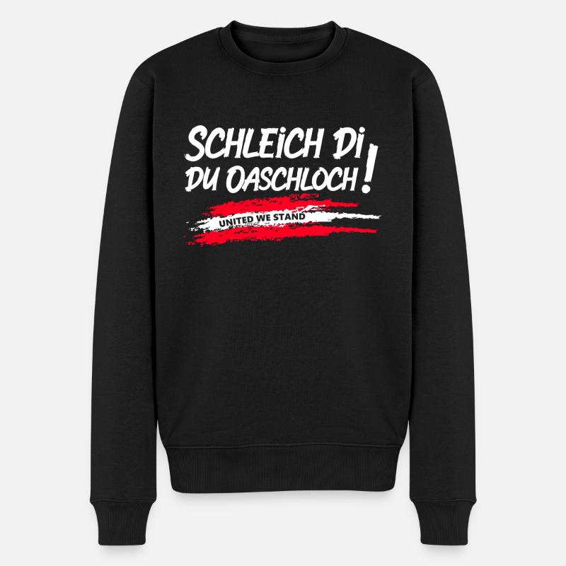 Schleich di, du Oaschloch! - Männer Premium Bio Pullover - Schwarz