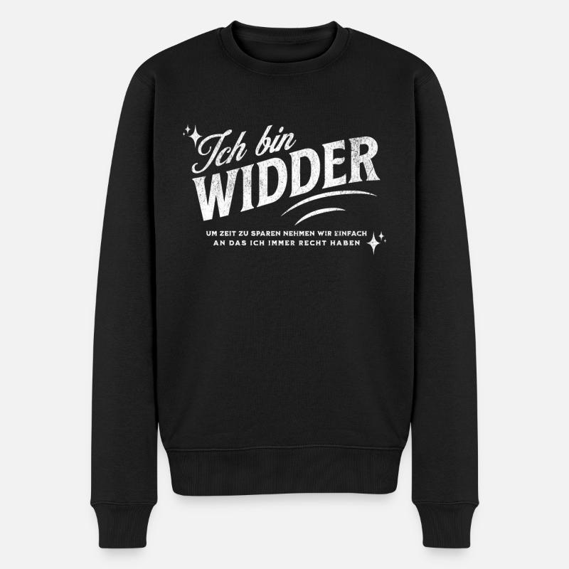 Sternzeichen Geschenke Widder Spruch - Männer Premium Bio Pullover - Schwarz
